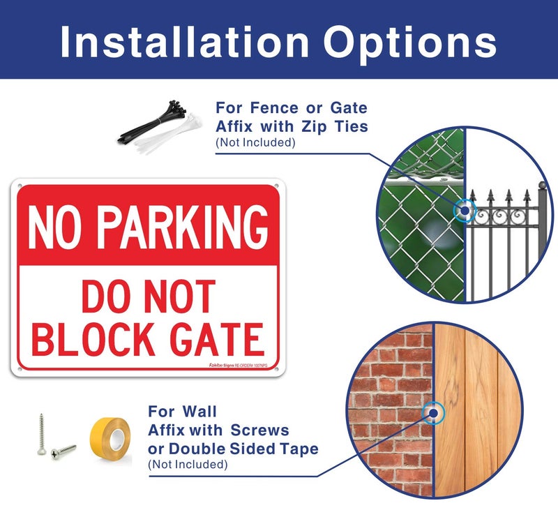 Faittoo (2 pack) Faittoo No Parking Do Not Block Gate Sign, 10 x 7 Inches rectangle, .040 Rust Free Aluminum, UV Protected and Waterproof, Weather Resistant, Durable Ink, Easy to Mount - Image 3